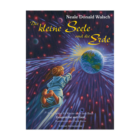 Die kleine Seele und die Erde