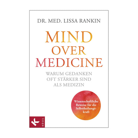 Mind over Medicine
