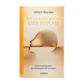 Die geheime Macht der Psyche
