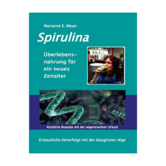 Buch Spirulina Ueberlebensnahrung