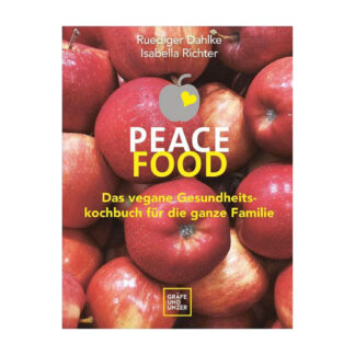 Buch Peace Food Gesundheitskochbuch