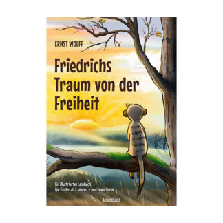 Buch Friedrichs Traum von der Freiheit